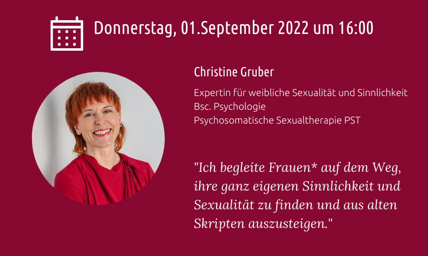Christine Gruber - Online und Live Eins-zu-Eins-Sessions - vom Sex-Muffel zur lustvollen Frau
